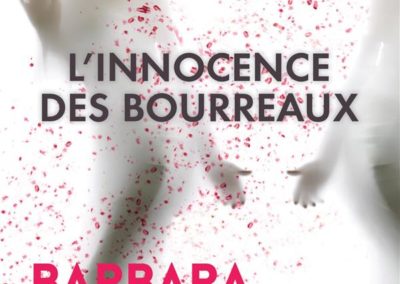 L’innocence des bourreaux – Barbara ABEL